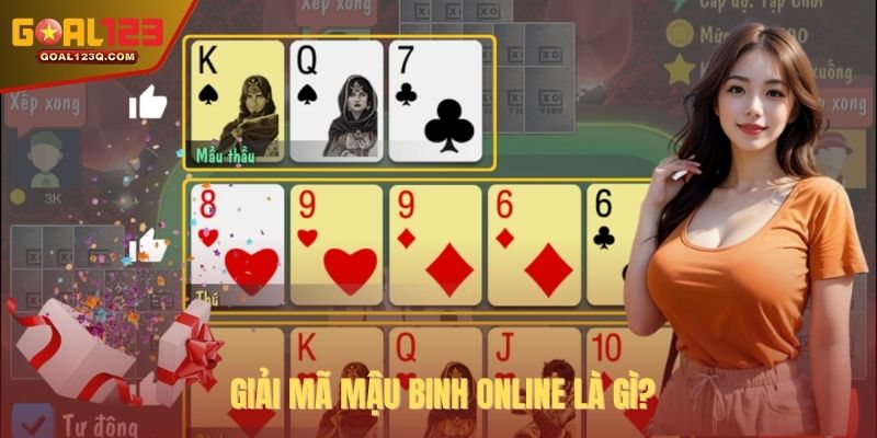 Giải mã mậu binh online là gì?